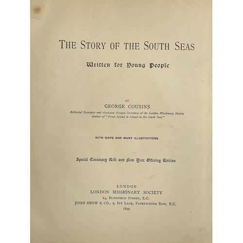 92 - (Pacific Islands) Eight good works George Cousins. 'The Story of the South Seas. Written for Young P... 