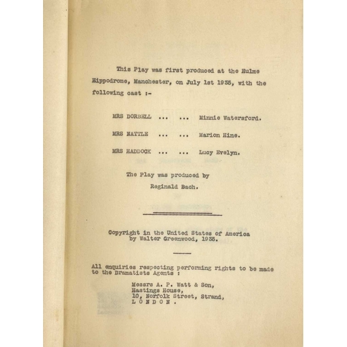 1206 - Walter GREENWOOD (1903-1974) The Practiced Hand playscript A marked copy of the one act play, togeth... 