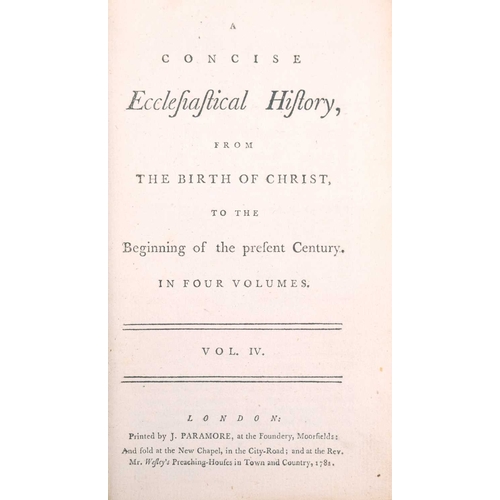 273 - [John Wesley] 'A Concise Ecclesiastical History, from the Birth of Christ, to the Beginning of the P... 