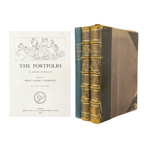 278 - HAMERTON, Philip George (editor) The Portfolio. An Artistic Periodical Three volumes; 1876 being a h... 