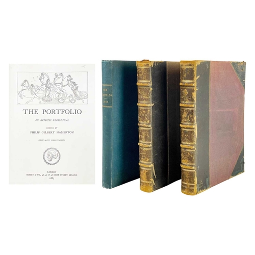 279 - HAMERTON, Philip George (editor) The Portfolio. An Artistic Periodical Three volumes; 1885 bound in ... 