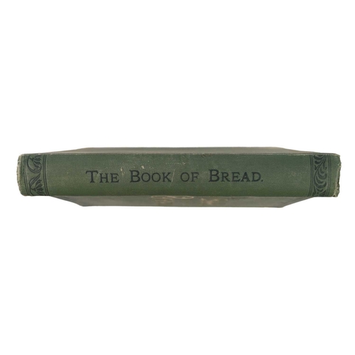 3 - Owen Simmons Book of Bread First edition, 4to, original green cloth, gilt lettering to upper cover, ... 