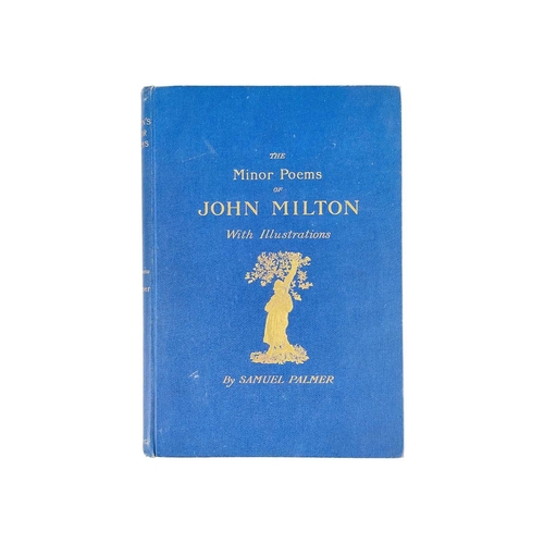 349 - Samuel Palmer illustrations The Shorter Poems of John Milton Oirginal blue cloth with gilt decoratio... 