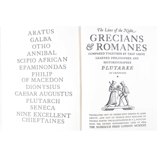 44 - (Nonesuch Press) The Lives of the Noble Grecians & Romanes compared together by that Grave Learned P... 