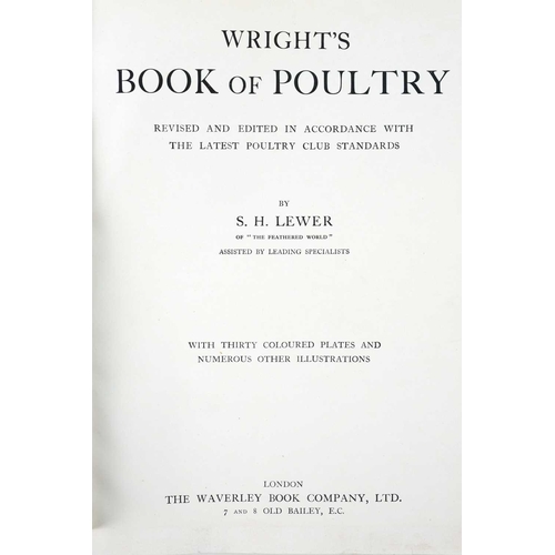 454 - S. H. Lewer Wright's Book of Poultry Half red morocco, colour illustrations throughout, good to very... 