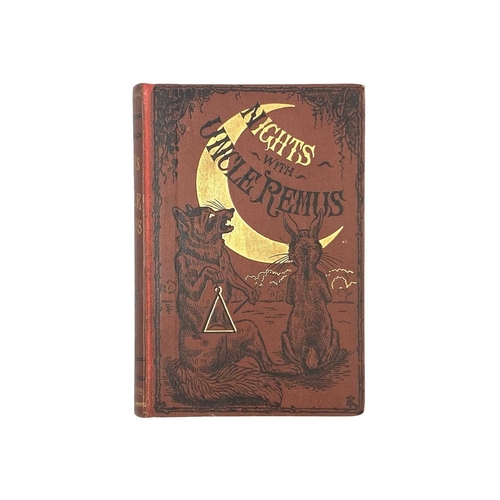 486 - HARRIS, Joel Chandler Nights With Uncle Remus Red cloth boards with gilt lettering to spine and blac... 