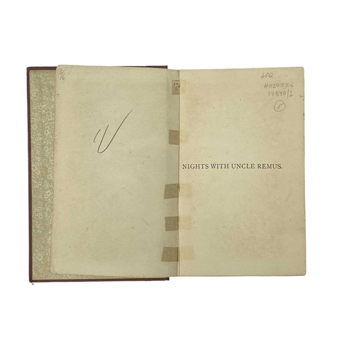 486 - HARRIS, Joel Chandler Nights With Uncle Remus Red cloth boards with gilt lettering to spine and blac... 