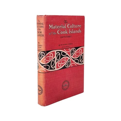 99 - Te Rangi Hiroa The Material Culture of the Cook Islands (Aitutaki) First edition, original decorativ... 