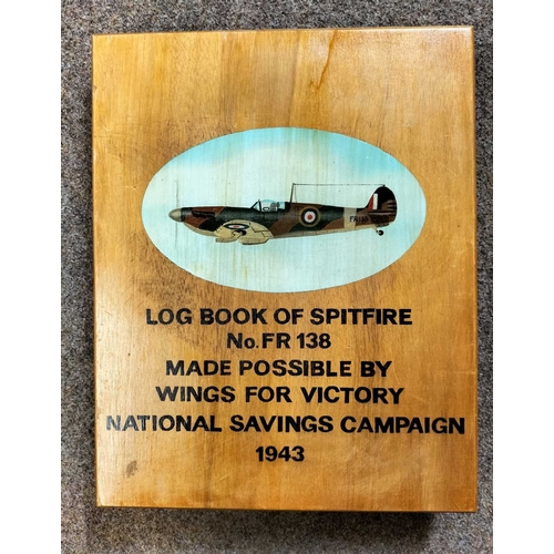 1169 - ± The War Gallery National Savings Log book of Spitfire No FR138 A 