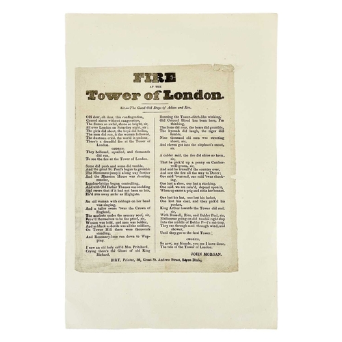 6 - Fire at the Tower of London Air.-The Good Old Days of Adam and Eve Broadsheet, small nibles to edges... 