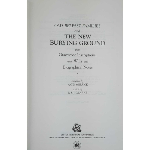 82 - (Gravestones) Twenty works Seven volumes of R. S. J. Clarke, 'Gravestone Inscriptions', Ulster-Scot ... 