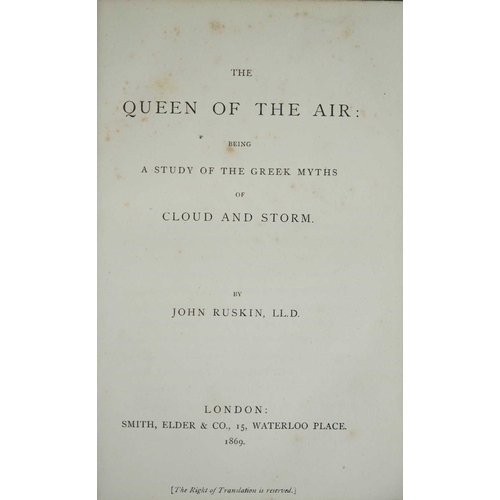88 - (Bindings) Six works John Ruskin. 'The Queen of the Air: Being A Study of the Greek Myths of Cloud a... 