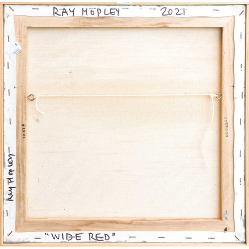191 - § Ray HOPLEY (1948) Wide Red (2021) Oil on canvas, signed, titled and dated verso, 40cm x 40cm, fram... 
