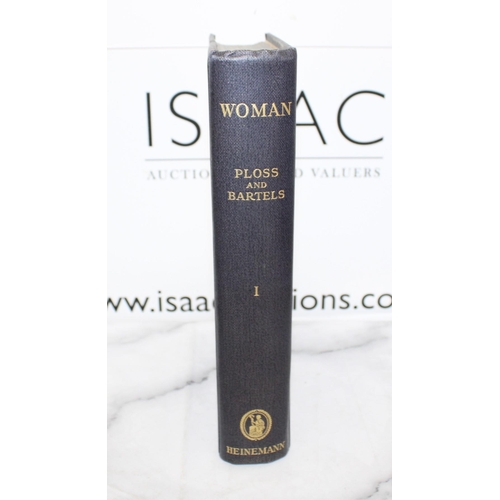 20 - WOMAN-PLOSS AND BARTELS Hardback Book 
An Historical Gynecological And Anthropological Compendium