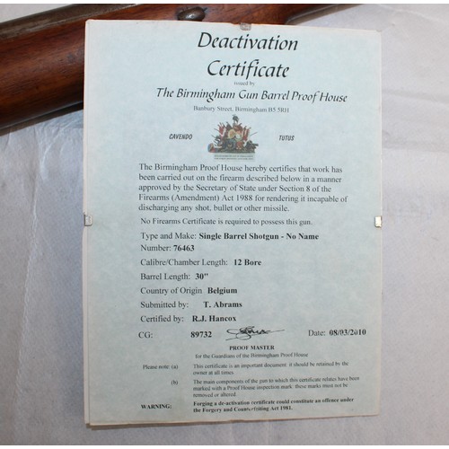 153 - Deactivated  Single Barrel Shot Gun 76463 From Belgium 12 Bore With Deactivation Certificate
Collect... 