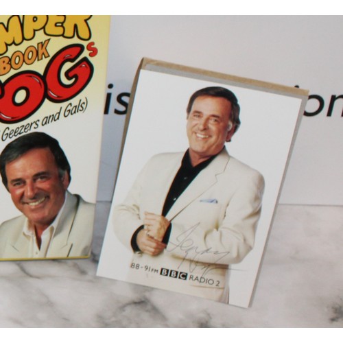 83 - TERRY WOGAN Signed Items Original Signatures Inc THE DAY JOB BOOK/BANJAXED BOOK/BUMPER BOOK OF TOGS ... 
