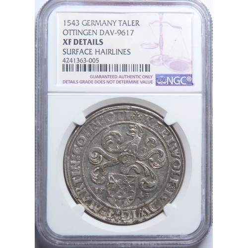 325 - Ottingen. Karl Wolfgang Ludwig XV & Martin Taler 1543. XF Details (Surface Hairlines) NGC. Ref: ... 