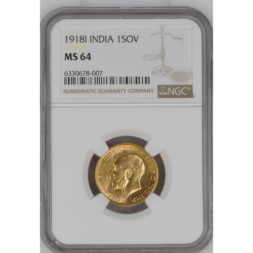 391 - George V Gold Sovereign 1918-I. NGC graded, MS64. Bombay mint, KM-A525, Fr-1609. S.3998. Lustrous go... 