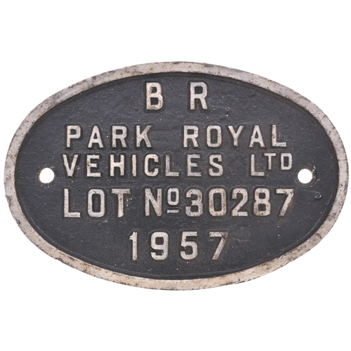 67 - A worksplate PARK ROYAL Lot 30287 1957 from a two car DMU set operating initially in North Wales. Th... 