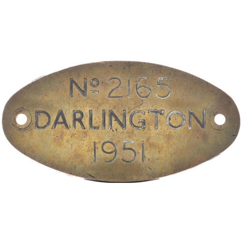 193 - A worksplate, No 2165, DARLINGTON, 1951, from a (LMS) Class 2 2-6-0 No 46473 built at Darlington and... 