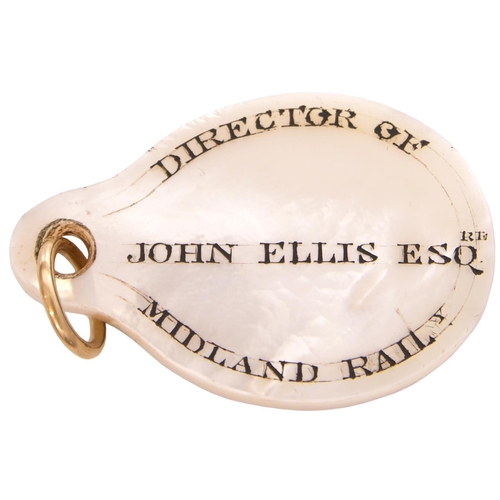 64 - An Oxford, Worcester and Wolverhampton Railway mother of pearl director's pass issued to John Ellis ... 