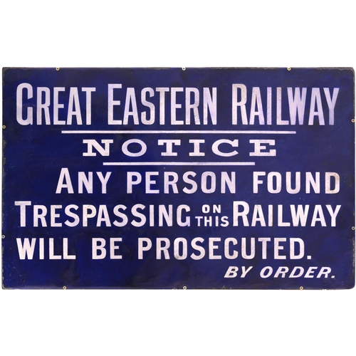 139 - A Great Eastern Railway trespass notice, an unusual enamel version. 33