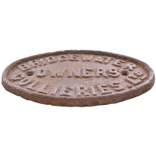 194 - A wagonplate, BRIDGEWATER COLLIERIES LTD, OWNERS, an early example, cast iron, 10½