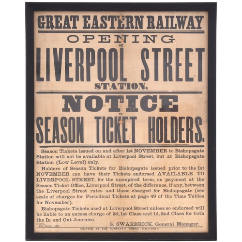 189 - A Great Eastern Railway poster, OPENING OF LIVERPOOL STREET STATION, NOTICE TO SEASON TICKET HOLDERS... 