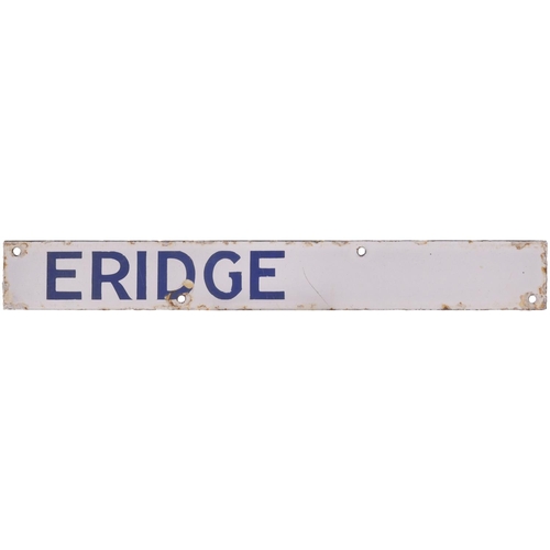 195 - An LB&SCR destination plate, ERIDGE, from the Brighton departure indicator, a station on the Lewes t... 