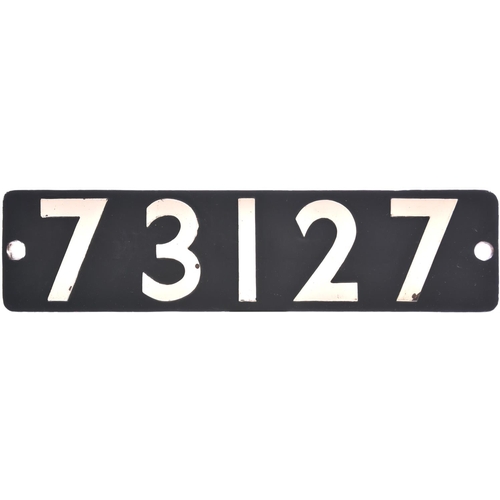 53 - A smokebox numberplate, 73127, from a BR Standard Class 5 4-6-0 built at Derby and fitted with Briti... 