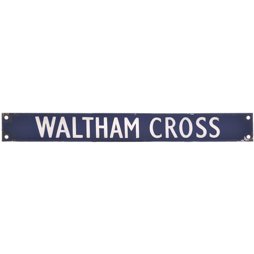 61 - A destination plate, WALTHAM CROSS, from the Liverpool Street departure indicator. A station on the ... 