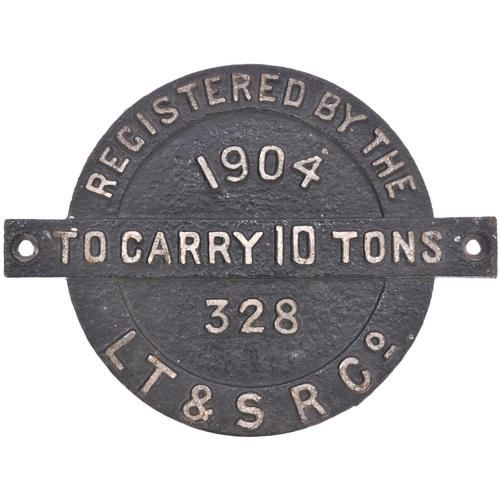 115 - A London, Tilbury and Southend Railway wagon registration plate, 328, Ten Tons, 1904,   Cast iron, 1... 