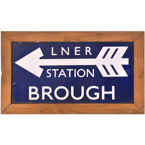 79 - A London and North Eastern Railway station direction sign, LNER STATION BROUGH, (flangeless/double s... 