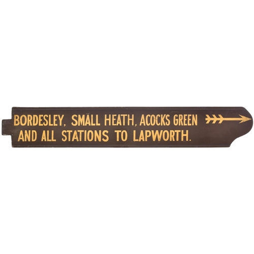 64 - A GWR fingerboard from Birmingham Snow Hill, BORDESLEY, SMALL HEATH, ACOCKS GREEN AND ALL STATIONS T... 