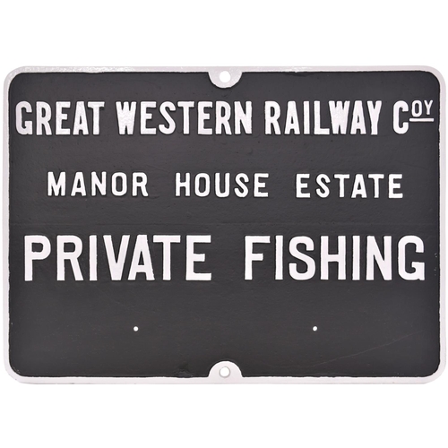 94 - A GWR notice, GREAT WESTERN RAILWAY COY, MANOR HOUSE ESTATE, PRIVATE FISHING, used at the Manor Hous... 