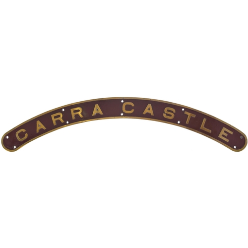 71 - An Irish nameplate CARRA CASTLE from a London Midland & Scottish Railway (Northern Counties Committe... 