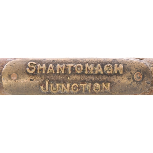 16 - A Webb and Thompson large train staff, SHANTONAGH JUNCTION-NEWBLISS, from the Clones to Dundalk rout... 