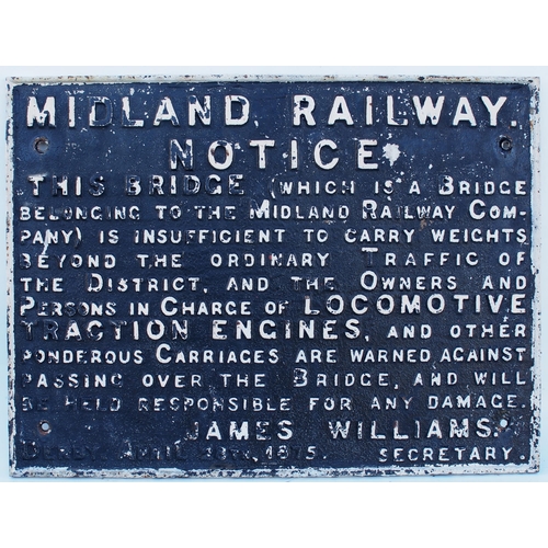 Midland Railway C/I Bridge weight Restriction notice, James Williamson 1875, 19 7/8"x 26 3/4", ex lineside condition. (Postage Band: N/A)
