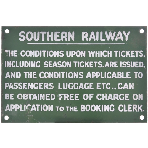 127 - An SR notice, SOUTHERN RAILWAY, THE CONDITIONS UPON WHICH TICKETS ARE ISSUED....enamel, 9