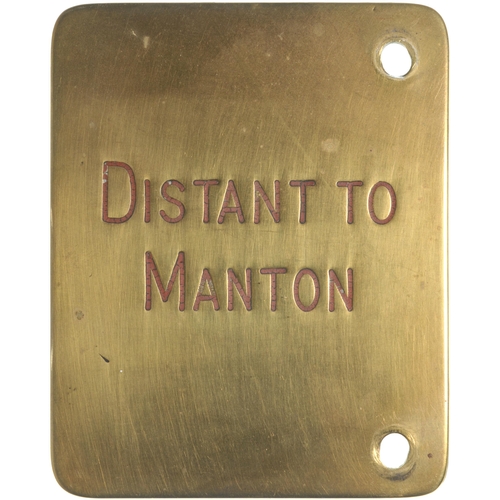 197 - A Midland Railway signal lever description plate, DISTANT TO MANTON. The box was on the Leicester to... 