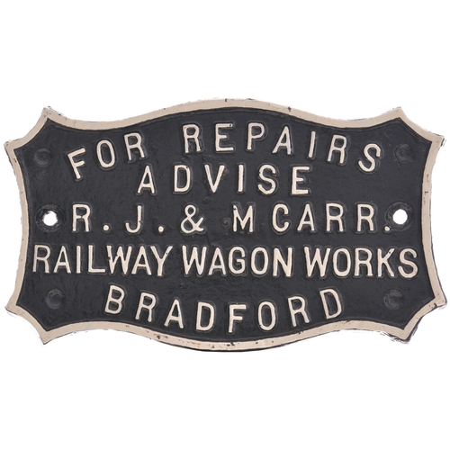 158 - A wagonplate, FOR REPAIRS ADVISE RJ&M CARR RAILWAY WAGON WORKS, BRADFORD. Cast iron, 9