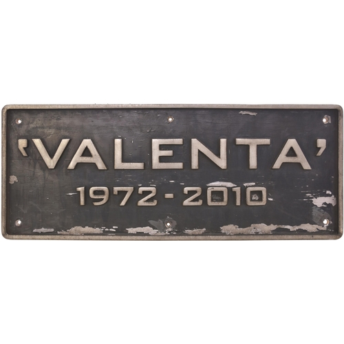 268 - A nameplate,'VALENTA' 1972-2010, from HST Class 43 power car No 43123, later renumbered 43423, the l... 