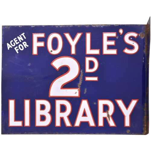 418 - An advertising sign, AGENT FOR FOYLES 2d LIBRARY, enamel, double-sided, 20