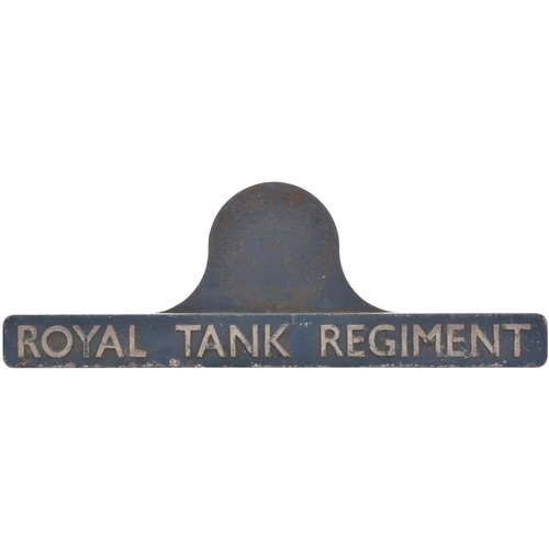 151 - A nameplate, ROYAL TANK REGIMENT, from a BR Class 45 Peak No D53 built by BR Crewe in June 1962, all... 