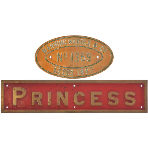 198 - A nameplate PRINCESS together with its matching worksplate MANNING WARDLE No 1369 of 1897, from a st... 