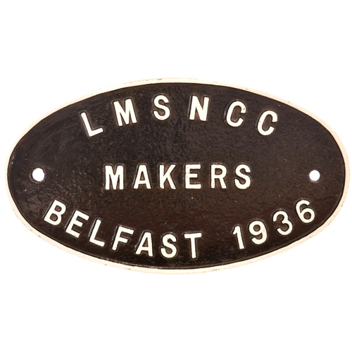 70 - A worksplate, LMS NCC, MAKERS, BELFAST, 1936. The only locomotive recorded as built at the Northern ... 