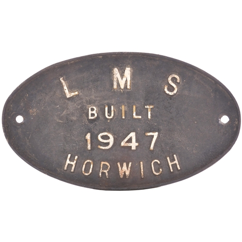 138 - A worksplate, LMS BUILT 1947 HORWICH. Locos built at Horwich in 1947 were LMS Class 5 Nos 4783-99 an... 