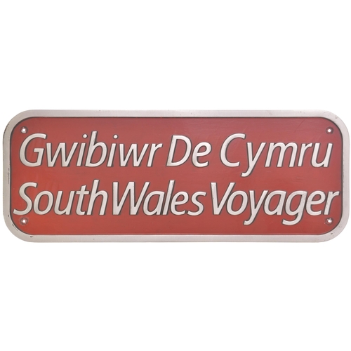 165 - A nameplate, GWIBIWR DE CYMRU, SOUTH WALES VOYAGER, an English/Welsh language plate from a BR Class ... 