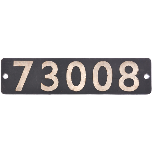 209 - A smokebox numberplate, 73008, from a BR Standard Class 5 4-6-0 built at Derby in July 1951 and allo... 