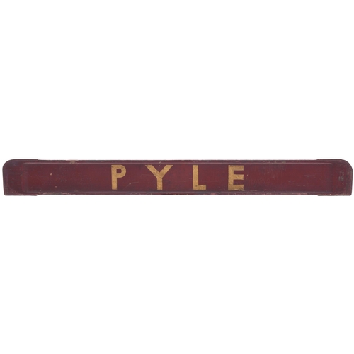 303 - A small carriage board, PYLE-PORTHCAWL, used on the South Wales branch which closed in 1963. (Postag... 